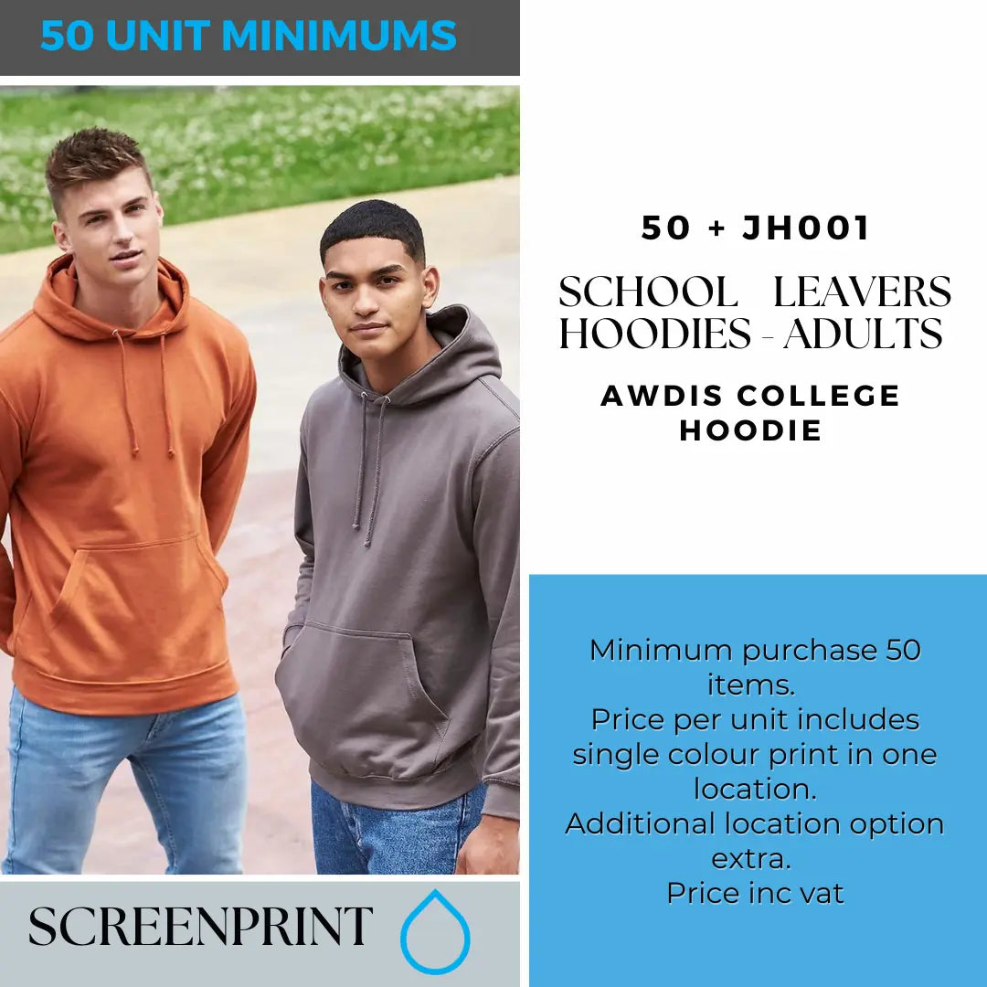 50 + Units Senior Leavers Hoodies // JH001 Awdis Adult Hoodies.